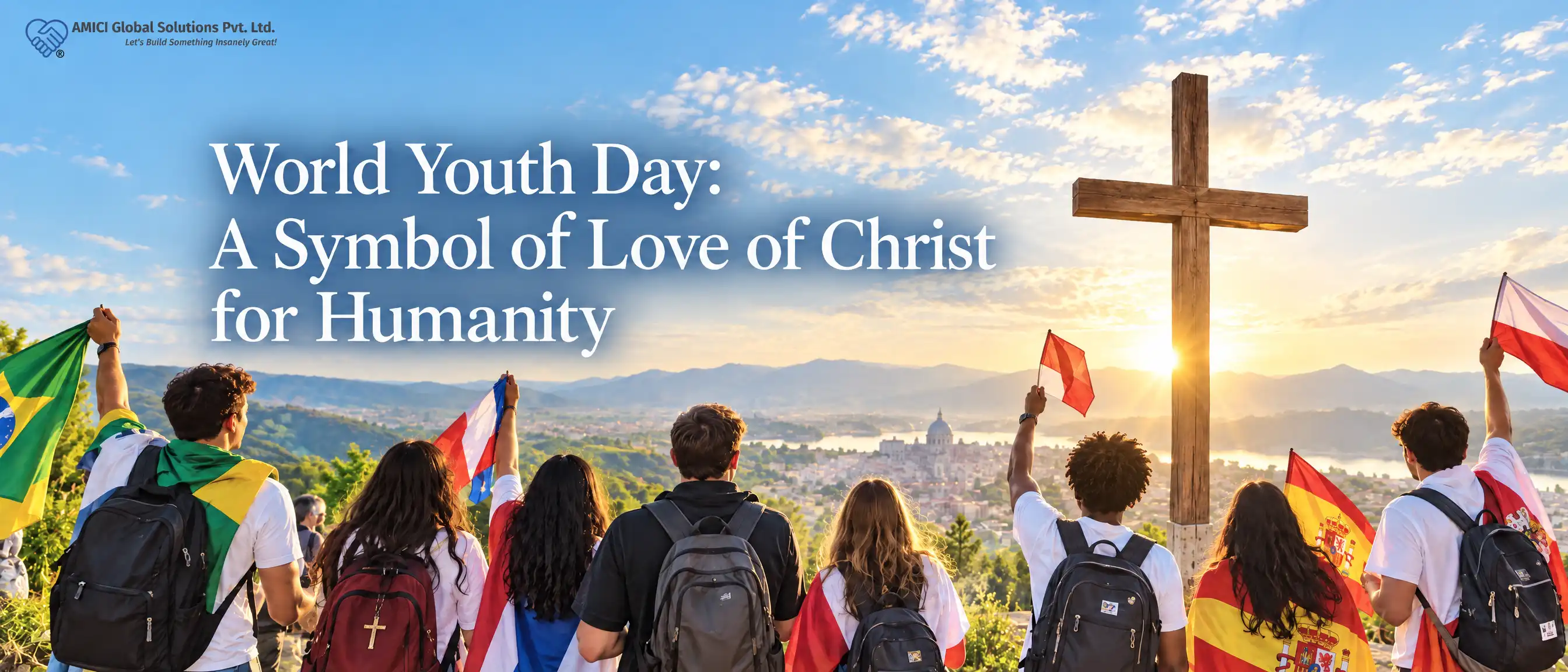 World Youth Day: A Symbol of Love of Christ for Humanity