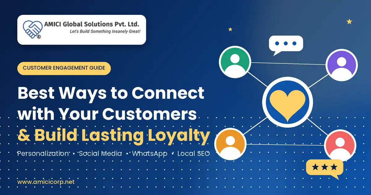 Best Ways to Connect with Your Customers and Build Lasting Loyalty