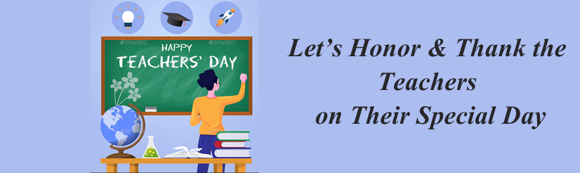 Let’s Honor and Thank the Teachers on their Special Day