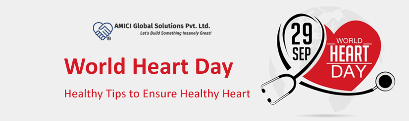World Heart Day – Healthy Tips to Ensure Healthy Heart